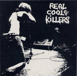 Real Cool Killers : Something Is Wrong